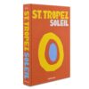 St.Tropez Soleil